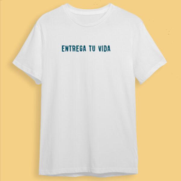 Camiseta minimalista "Entrega tu vida" blanca